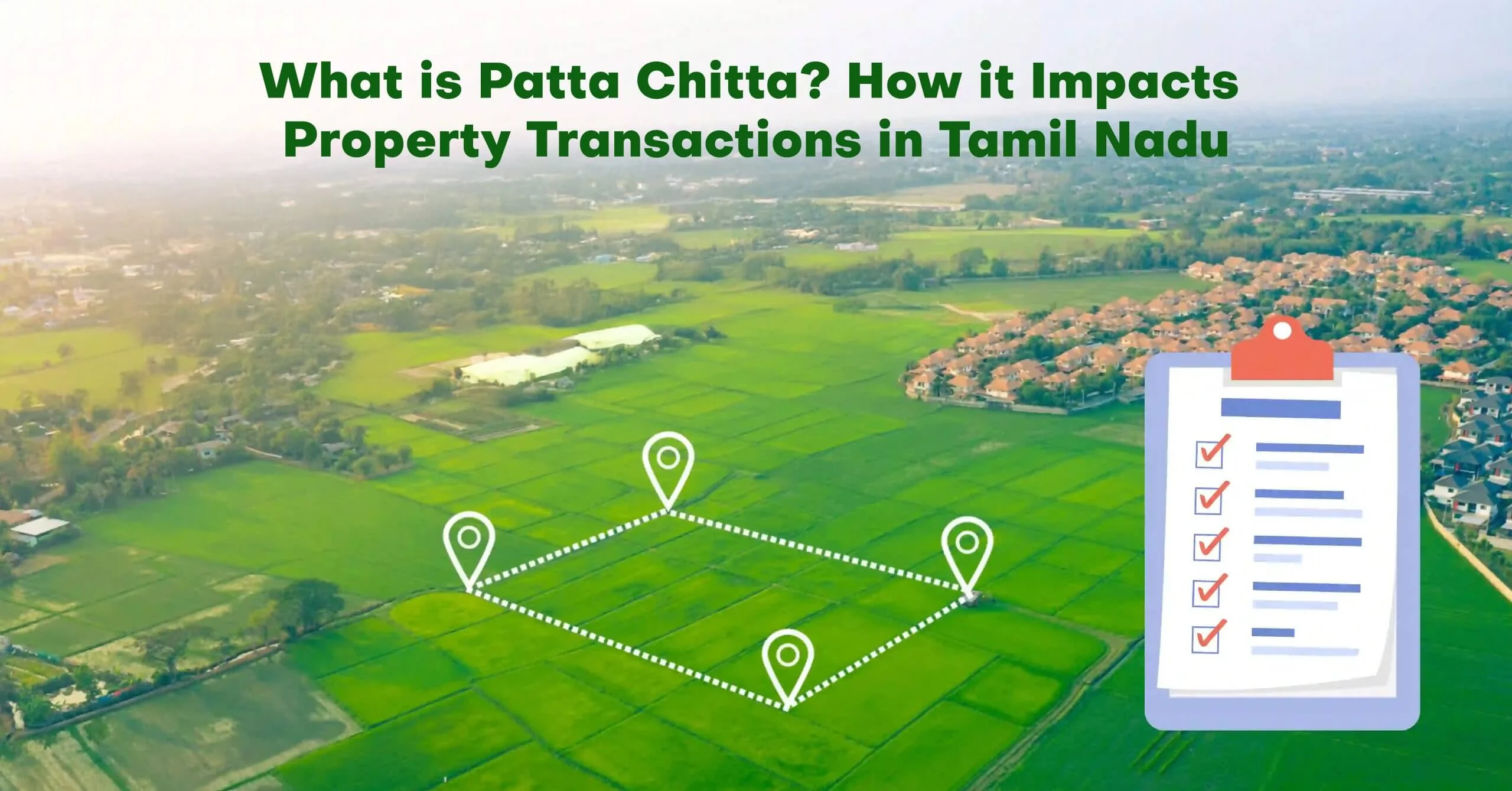 The Ultimate Property App to Buy & Sell Land with Verified Patta